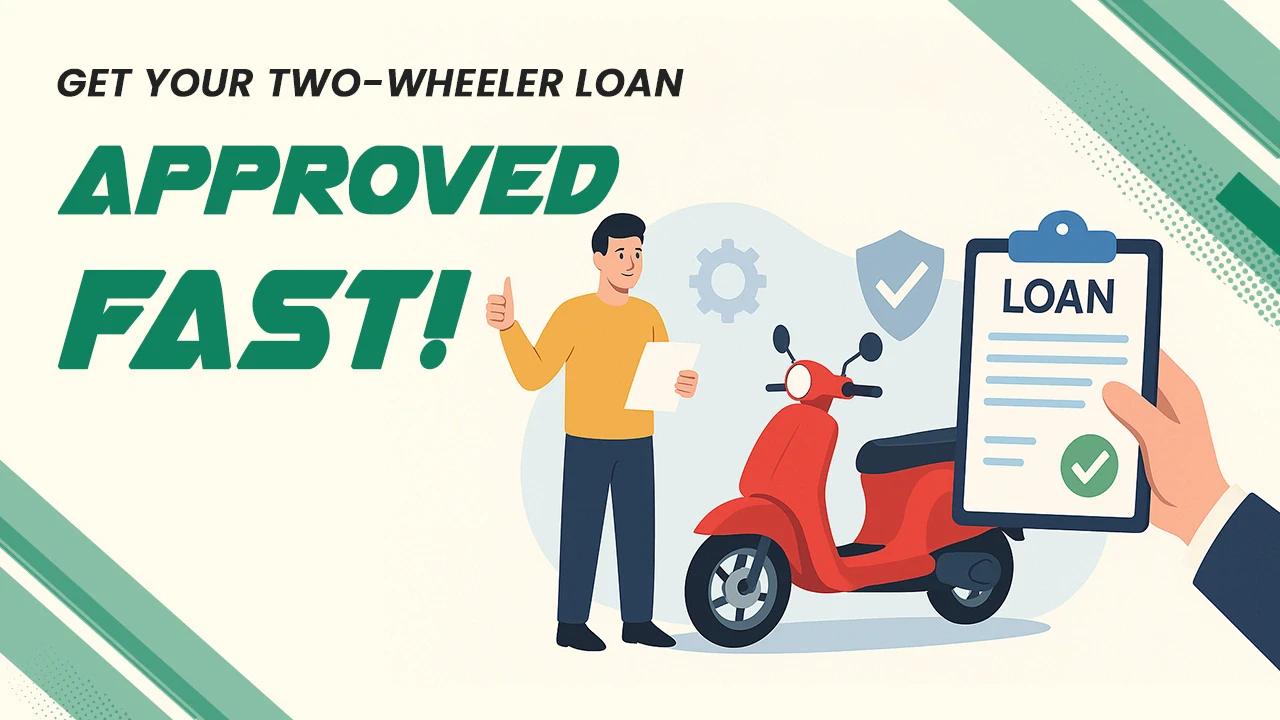 A Beginner’s Guide to Two-Wheeler Loan Approval – Documents, CIBIL & Tips