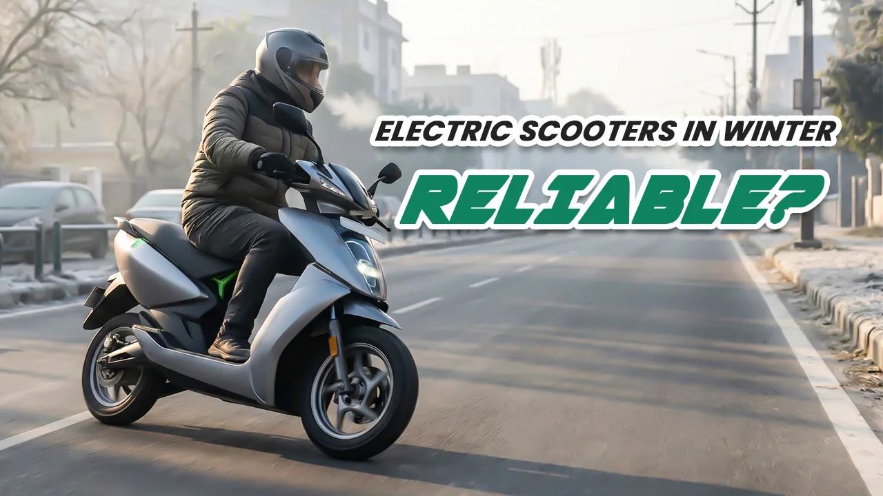 Are Electric Scooters Reliable in Winters? Full Reality Check