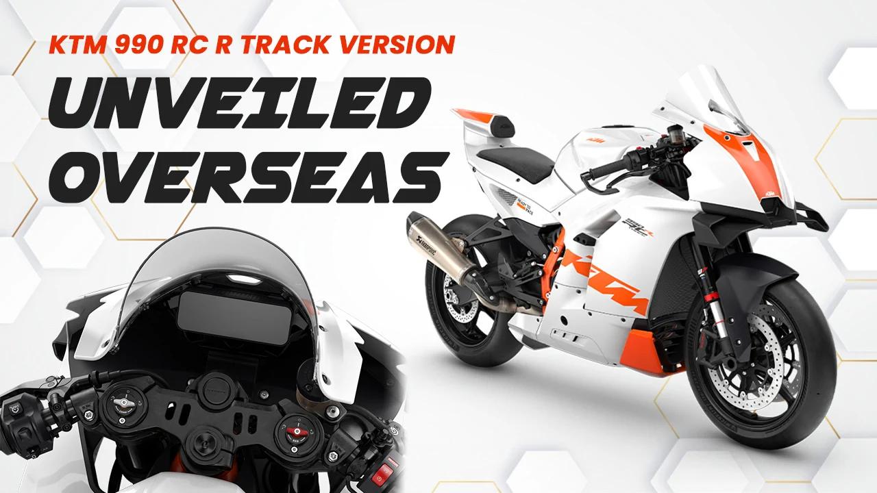 KTM 990 RC R Track Version Revealed Globally
